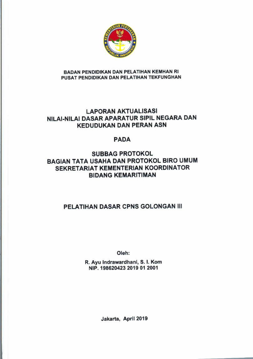 SUBBAG PROTOKOL BAGIAN TATA USAHA DAN PROTOKOL BIRO UMUM SEKRETARIAT KEMENTERIAN KOORDINATOR BIDANG KEMARITIMAN