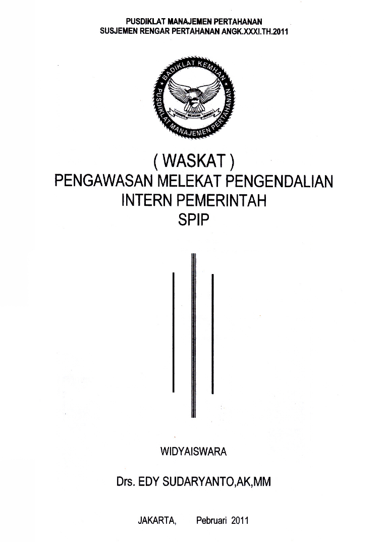 PENGAWASAN MELEKAT PENGENDALIAN INTERN PEMERINTAH  SPIP