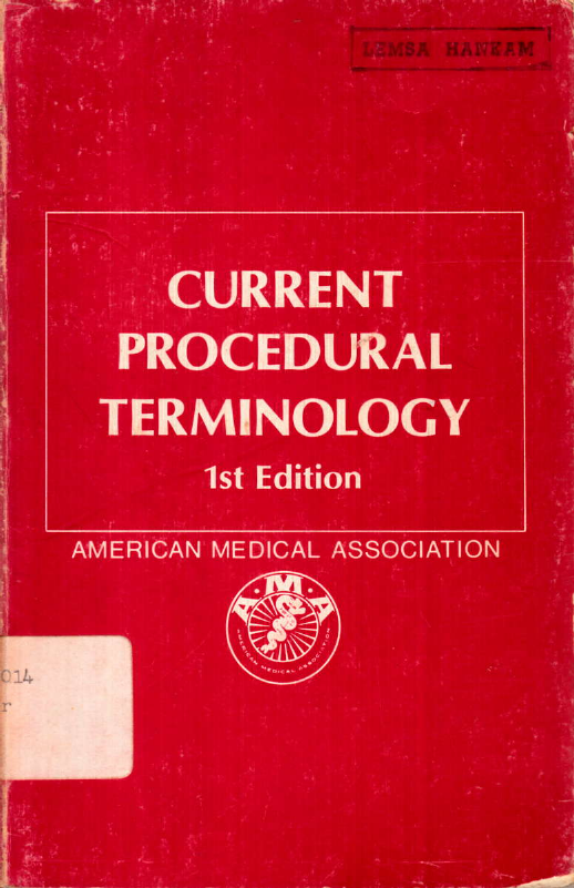 CURRENT PROCENDURAL TERMINOLOGY 1 EDITION