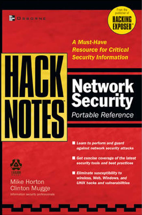 Hacknotesâ„¢ Network Security Portable Reference