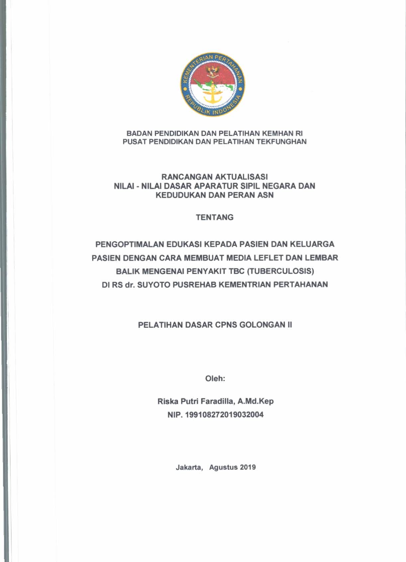 PENGOPTIMALAN EDUKASI KEPADA PASIEN DAN KELUARGA PASIEN DENGAN CARA MEMBUAT MEDIA LEFTLET DAN LEMBAR BALIK MENGENAI PENYAKIT TBC (TUBERCULOSIS) DI RS DR. SUYOTO PUSREHAB KEMHAN