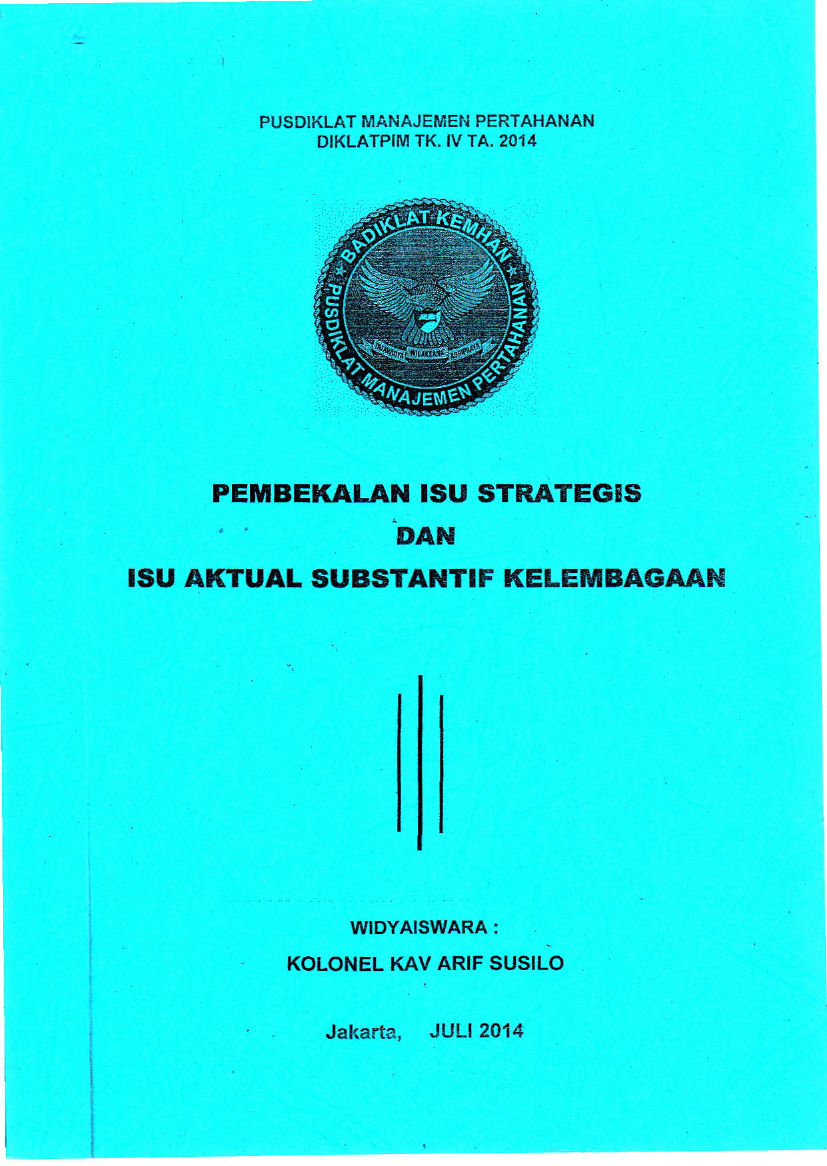 PEMBEKALAN ISU STRATEGIS DAN ISU AKTUAL SUBSTANTIF KELEMBAGAAN
