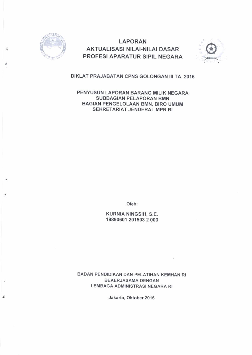 PENYUSUNAN LAPORAN ABRANG MILIK NEGARA SUBBAGIAN PELAPORAN BMN BAGIAN PENGELOLAAN BMN, BIRO UMUM SEKRETARIAT JENDERAL MPR RI