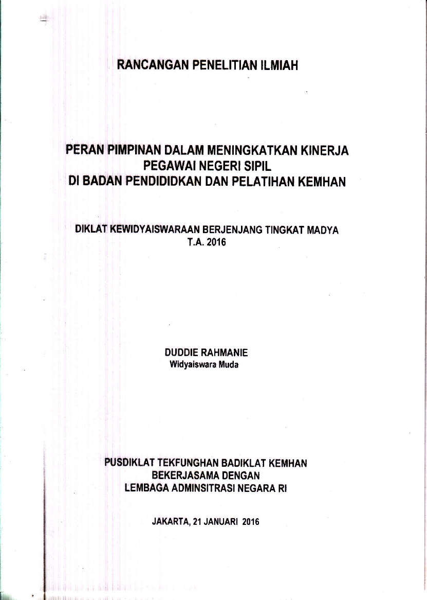 PERAN PIMPINAN DALAM MENINGKATKAN KINERJA PEGAWAI NEGERI SIPIL DI BADAN PENDIDIKAN DAN PELATIHAN KEMHAN