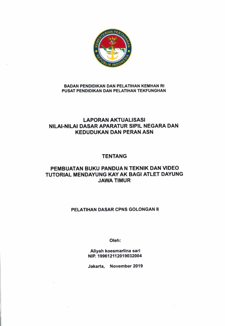 PEMBUATAN BUKU PANDUAN TEKNIK DAN VIDEO TUTORIAL MENDAYUNG KAYAK BAGI ATLET DAYUNG JAWA TIMUR