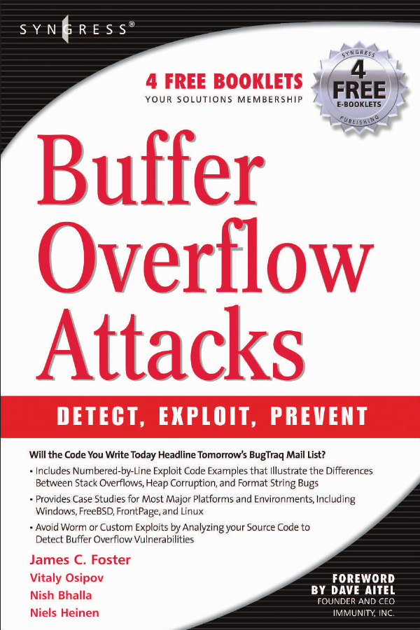 Buffer Overï¬‚ow Attacks (Detect, Exploit, Prevent)