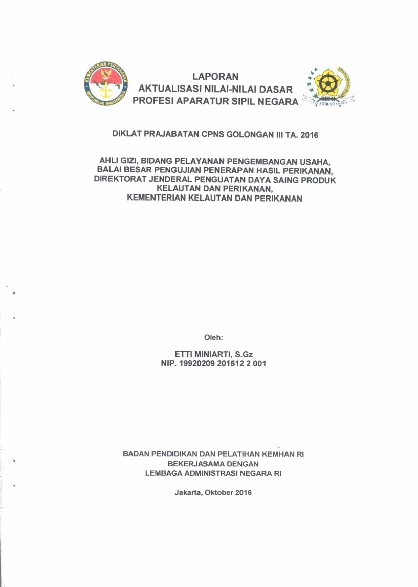 AHLI GIZI, BIDANG PELAYANAN PENGEMBANGAN USAHA, BALAI BESAR PENGUNJUNG PENERAPAN HASIL PERIKANAN DIREKTORAT JENDERAL PENGUATAN DAYA SAING PRODUK KELAUTAN DAN PERIKANAN, KEMENTRIAN KELAUTAN DAN PERIKANAN