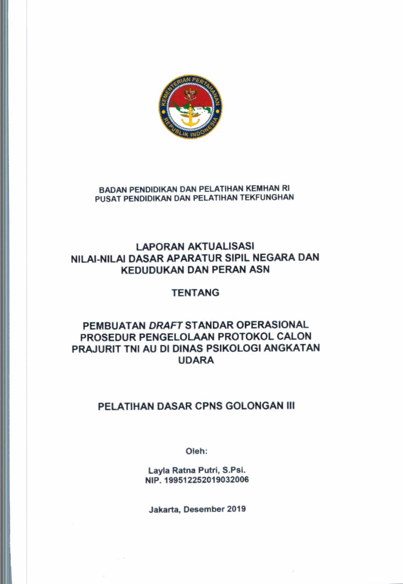 PEMBUATAN DRAFT STANDAR OPERASIONAL PROSEDUR PENGELOLAAN PROTOKOL CALON PRAJURIT TNI AU DI DINAS PSIKOLOGI ANGKATAN UDARA