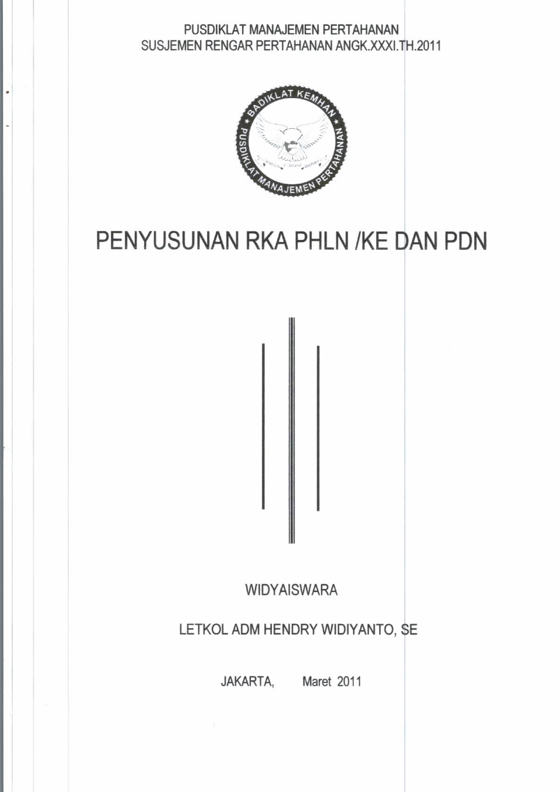 PENYUSUNAN RKA PHLN/KE DAN PDN