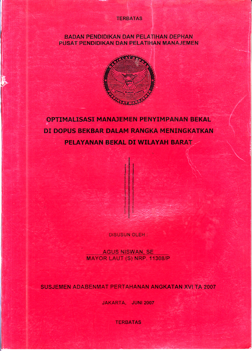 OPTIMALISASI MANA'EMEN PENYIMPANAN BEKAL
DI DOPUS BEKBAR DATAM RATTGKA MENINGKATKAN
PELAYANAN BEKAL DI WILAYAH BARAT