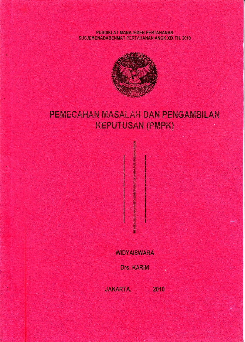 PEMECAHAN MASALAH DAN PENGAMBILAN KEPUTUSAN (PMPK)