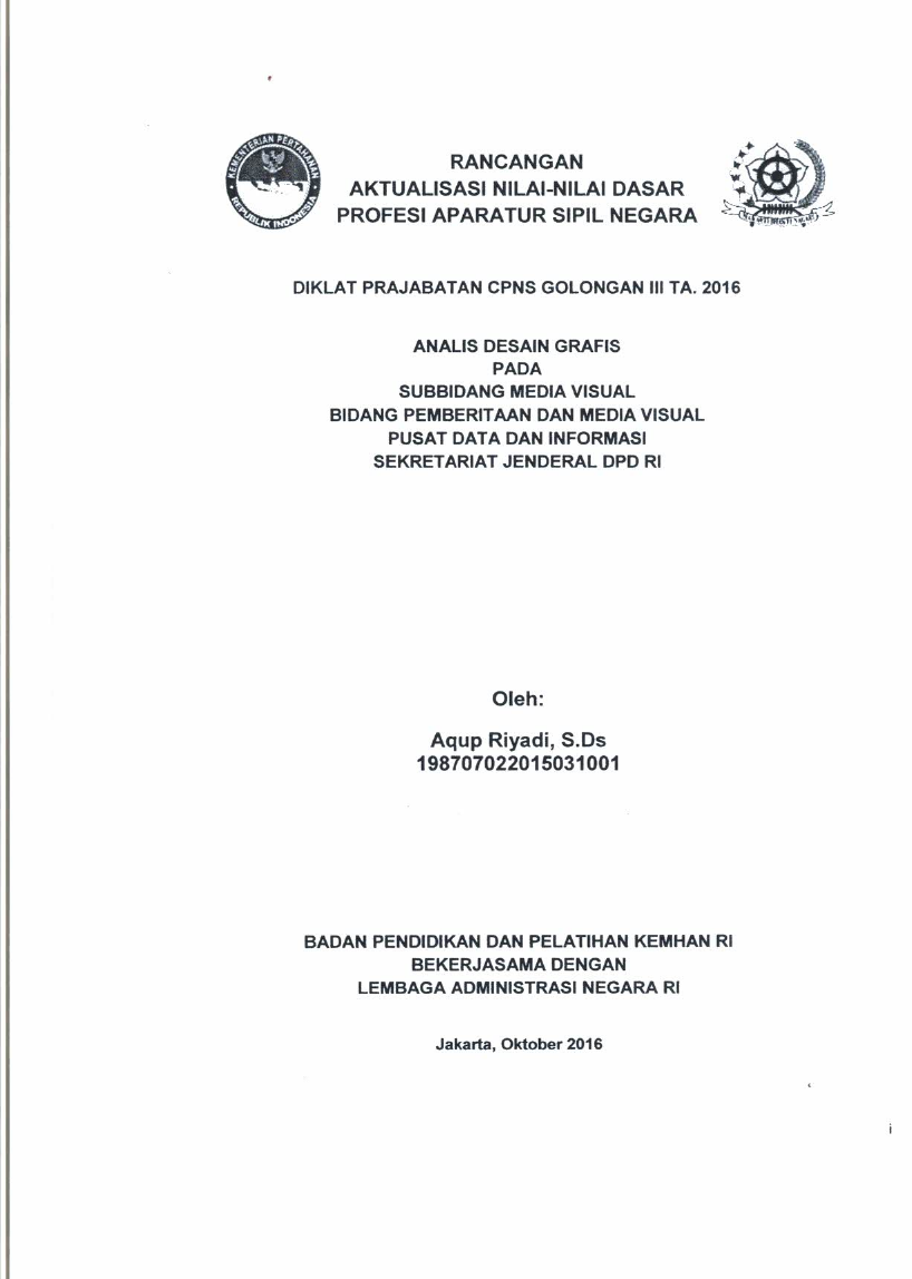 ANALIS DESAIN GRAFIS PADA SUBBIDANG MEDIA VISUAL BIDANG PEMBERITAAN DAN MEDIA VISUAL PUSAT DATA DAN INFORMASI SEKRETARIAT JENDERAL DPD RI