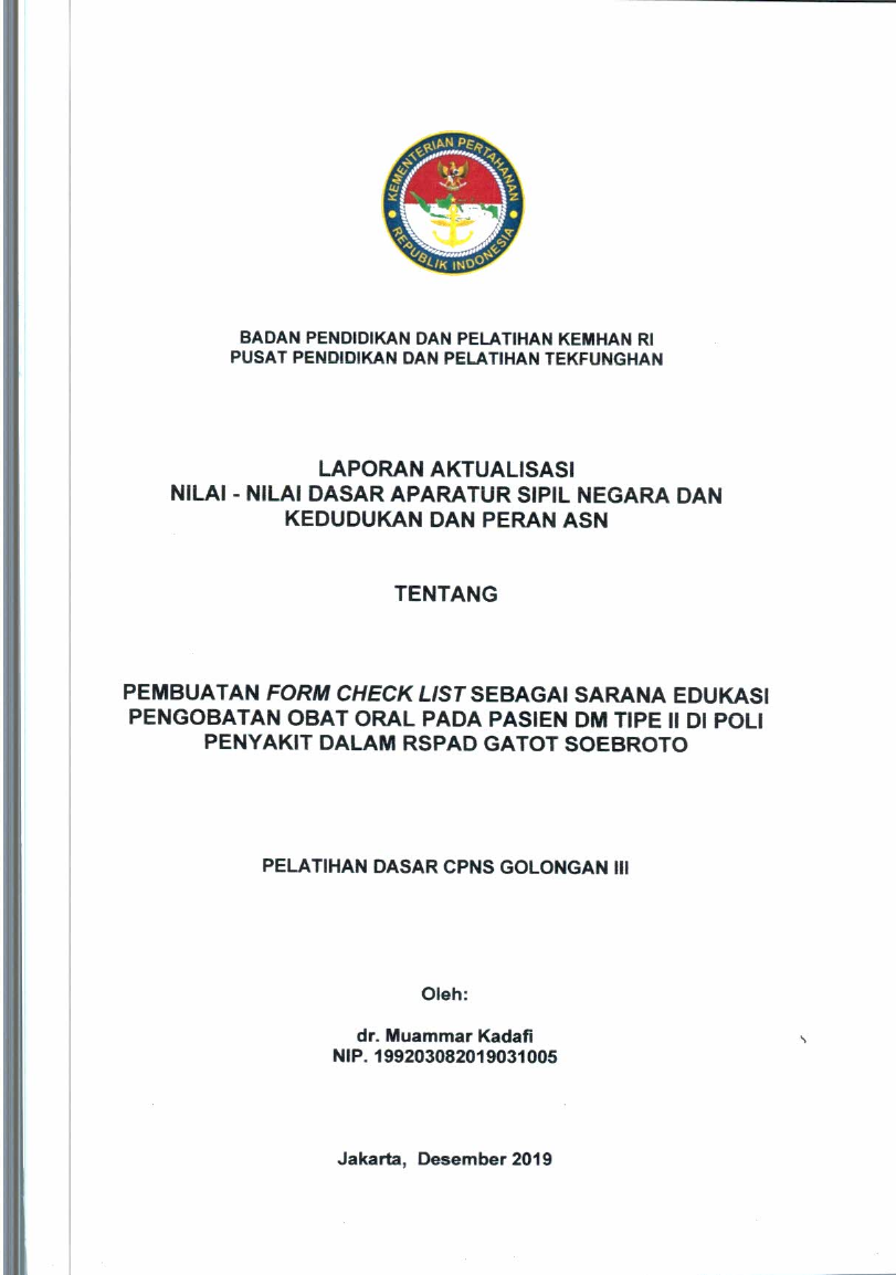 PEMBUATAN FROM CHECK LIST SEBAGAI SARANA EDUKASI PENGOBATAN OBAT ORAL PADA PASIEN DM TIPE II DI POLI PENYAKIT DALAM RSPAD GATOT SOEBROTO