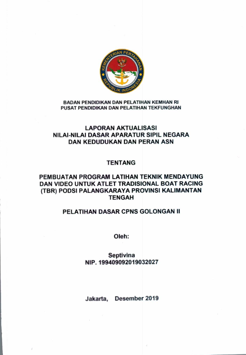 PEMBUATAN PROGRAM LATIHAN TEKNIK MENDAYUNG DAN VIDEO UNTUK ATLET TRADISIONAL BOAT RACING (TBR) PODSI PALANGKARAYA PROVINSI KALIMANTAN TENGAH