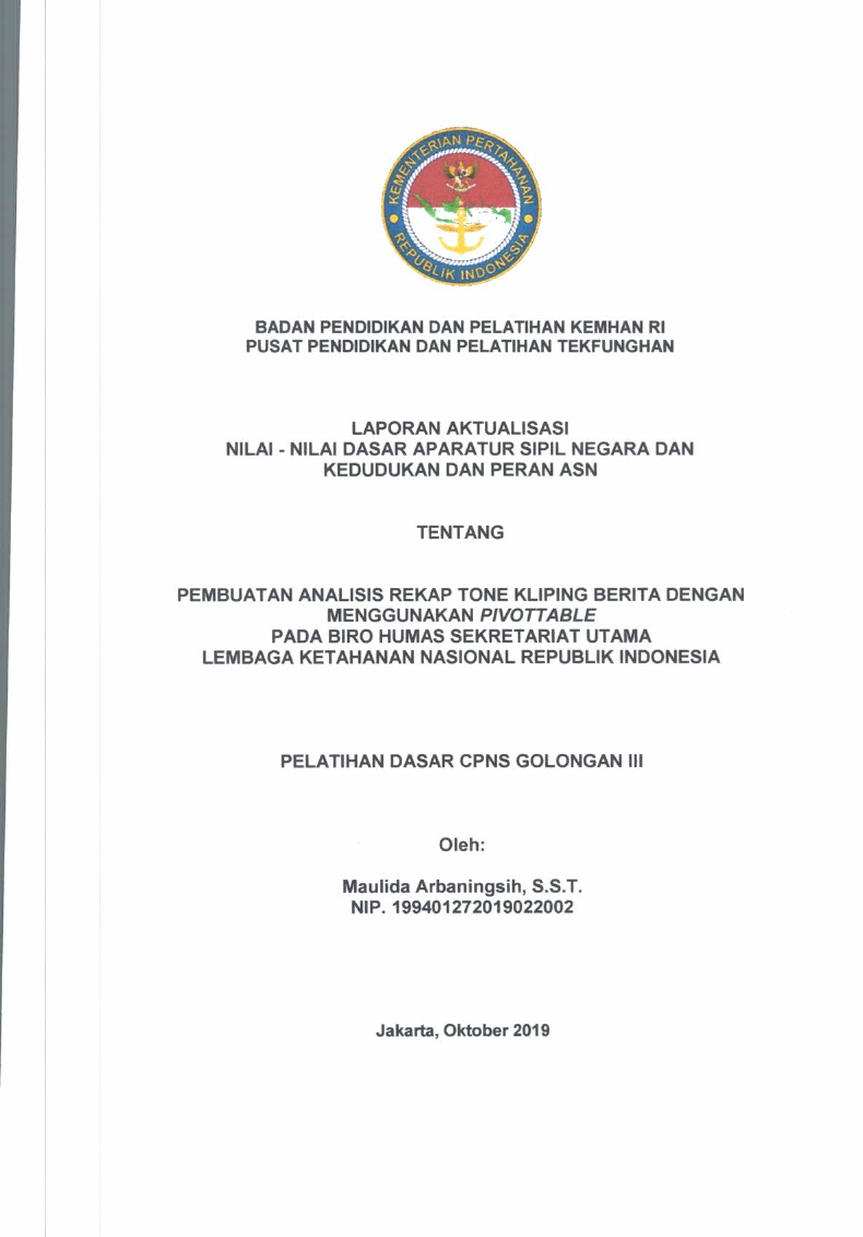 PEMBUATAN ANALISIS REKAP TONE KLIPING BESERTA DENGAN MENGGUNAKAN PIVOTTABLE PADA BIRO HUMAS SEKRETARIAT UTAMA LEMBAGA KETAHANAN NASIONAL REPUBLIK INDONESIA