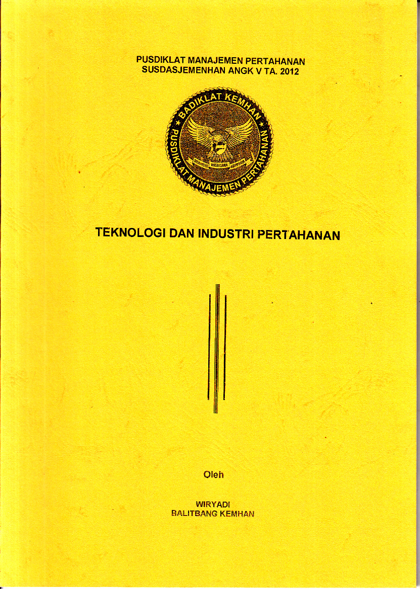 TEKNOLOGI INDUSTRI PERTAHANAN NEGARA