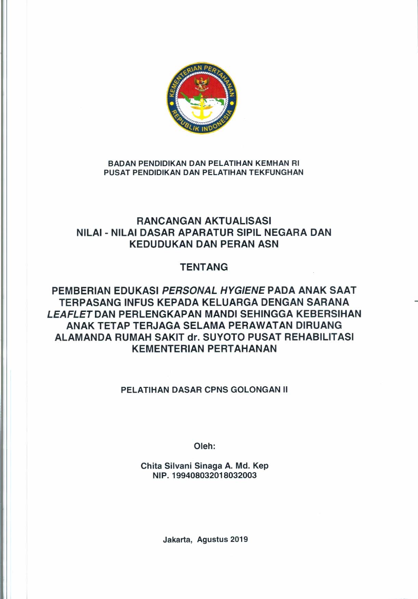 PEMBERIAN EDUKASI PERSONAL HYGIENE ANAK SAAT TERPASANG INUF KEPADA KELUARGA DANGAN SARANA LEAFLET DAN PERLENGKAPAN MANDI SEHINGGA KEBERSIHAN ANAK TETAP TERJAGA SELAMA PERAWATAN DIRUANG ALAMANDA RUMAH SAKIT DR. SUYOTO PUSAT REHABILITASI KEMENTERIAN PERTAHANAN