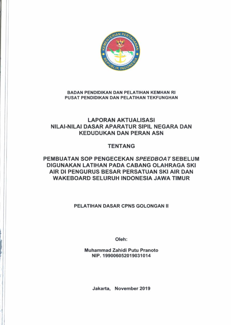 PEMBUATAN SOP PENGECEKAN SPEEDBOAT SEBELUM DI GUNAKAN LATIHAN PADA CABANG OLAHRAGA SKI AIR DI PENGURUS BESAR PERSATUAN SKI AIR DAN WAKEBOARD SELURUH INDONESIA JAWA TIMUR