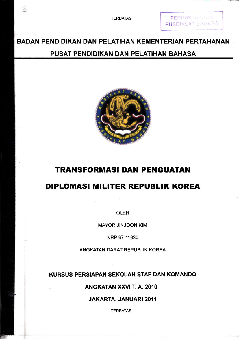 TRANSFORMASI DAN PENGUATAN DIPLOMASI MILITER REPUBLIK KOREA