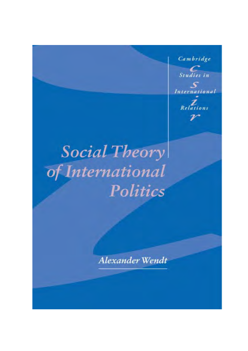 Social Theory of International Politics