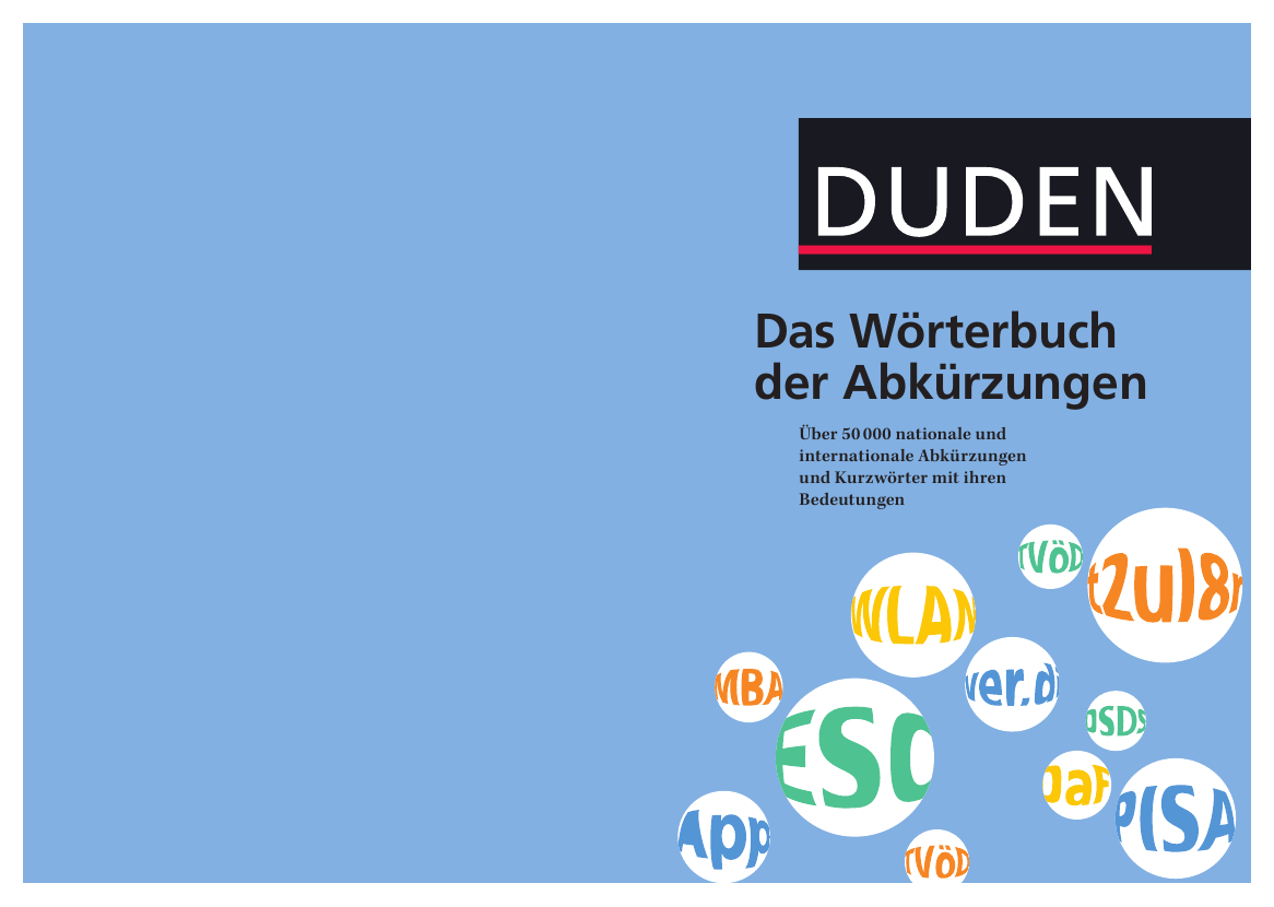 Duden - Das WÃ¶rterbuch der AbkÃ¼rzungen 6.,Ã¼berarbeiteteunderweiterteAuflage
