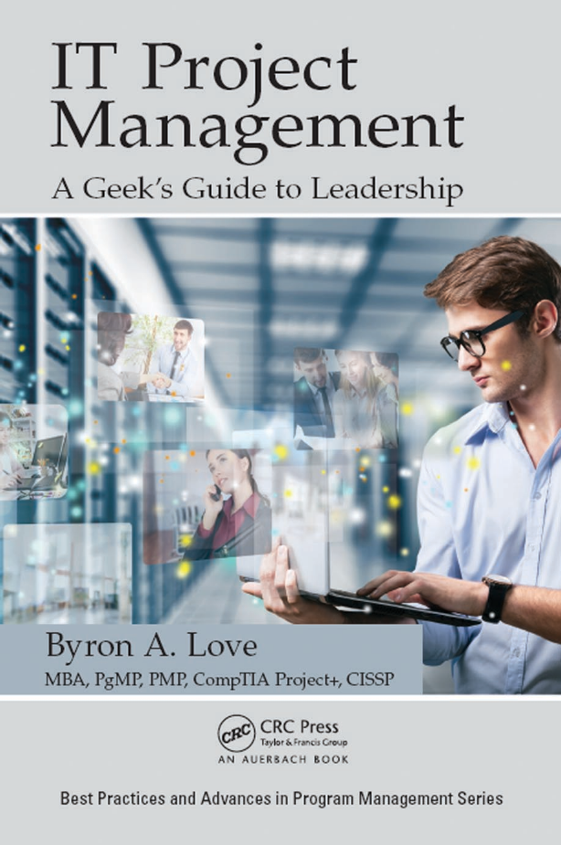 IT Project Management A Geek's Guide to Leadership