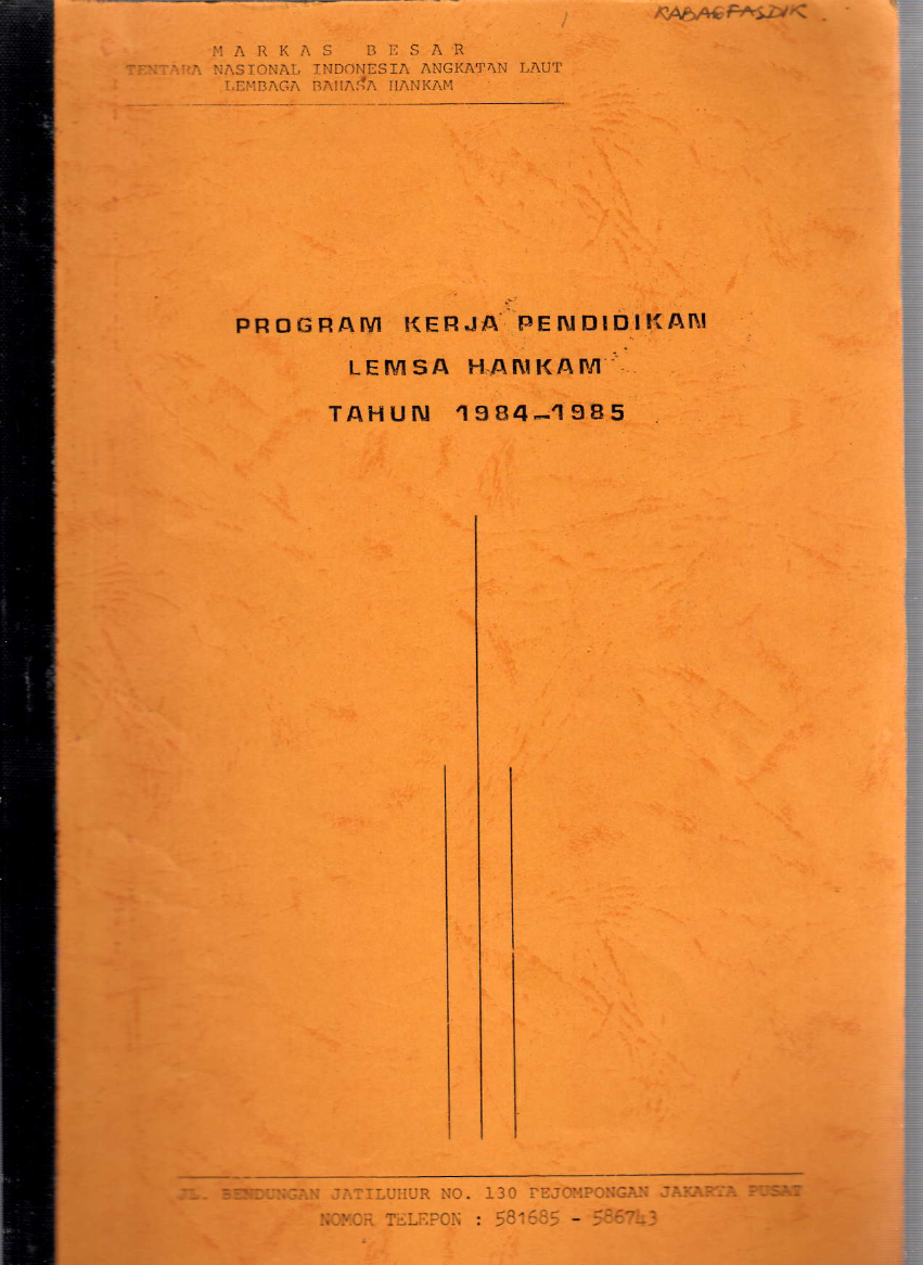 PROGRAM KERJA PENDIDIKAN LEMSA HANKAM TAHUN 1984 -1985