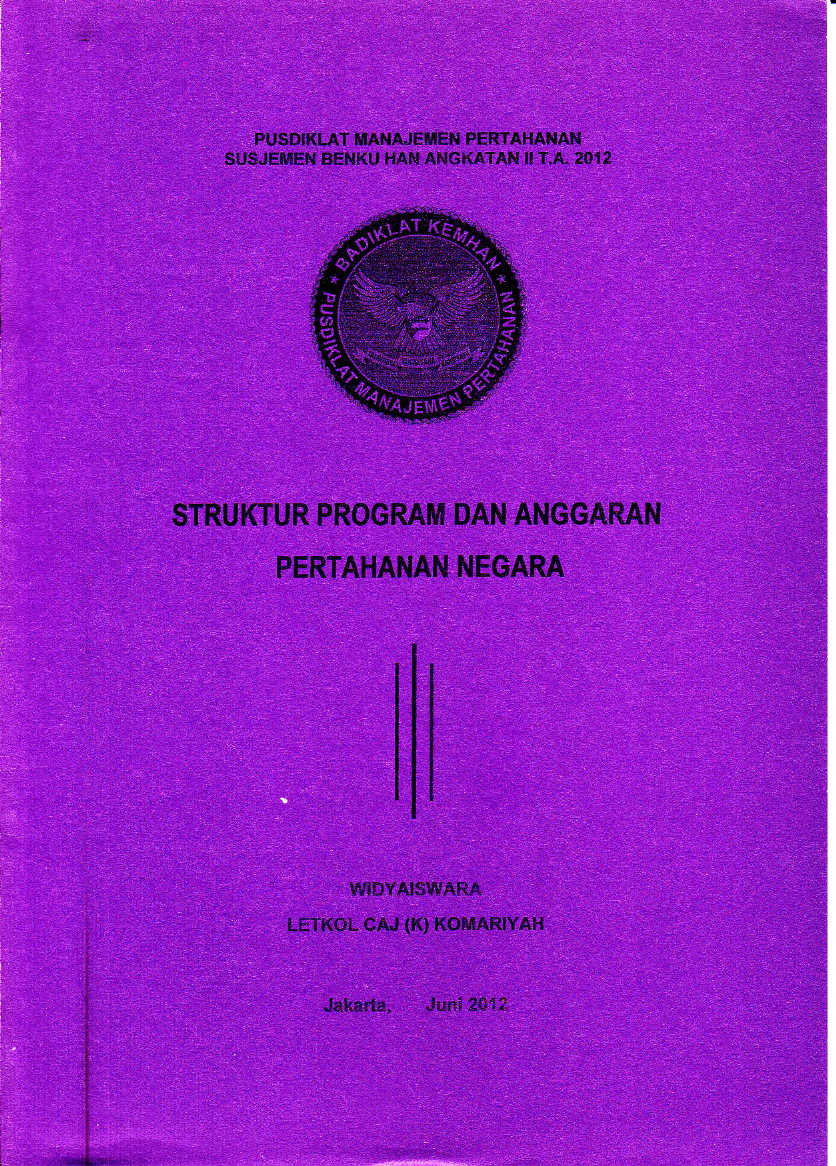 STRUKTUR PROGRAM DAN ANGGARAN PERTAHANAN NEGARA