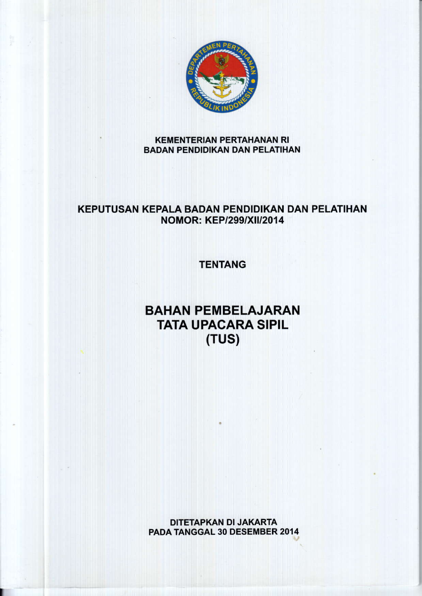 BAHAN PEMBELAJARAN TATA UPACARA SIPIL (TUS)