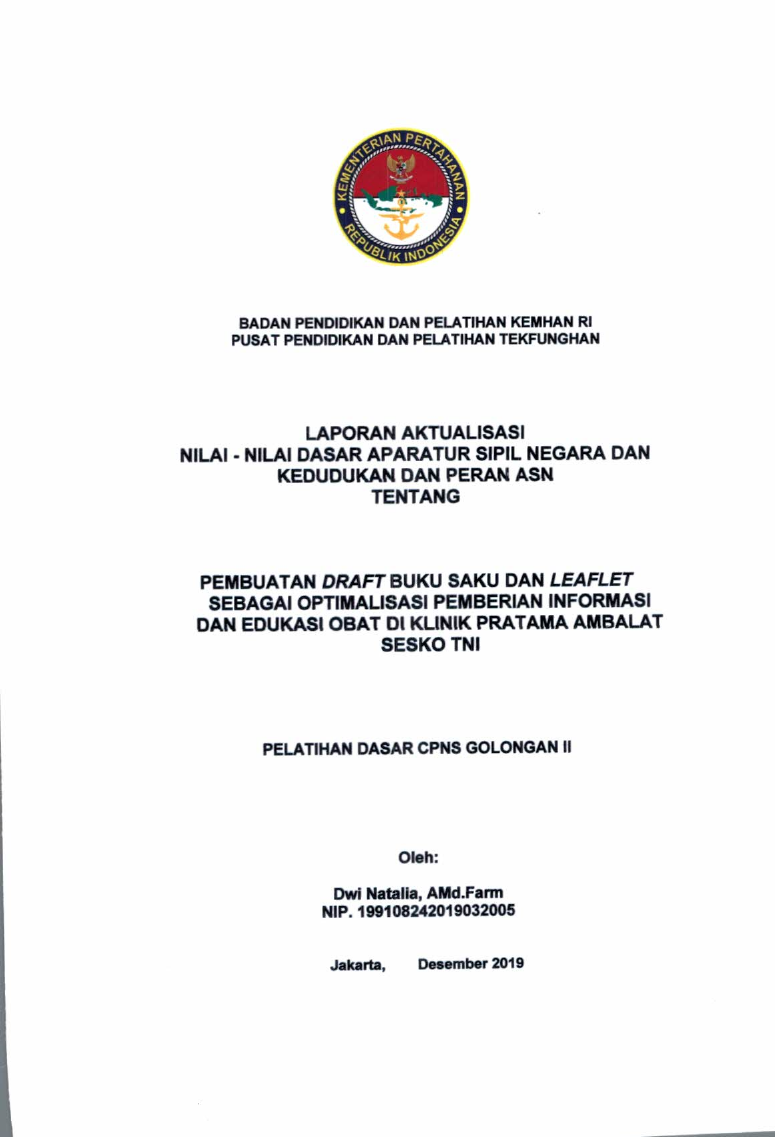 PEMBUATAN DRAFT BUKU SAKU DAN LEAFLET SEBAGIAN OPTIMALISASI PEMBERIAN INFORMASI DAN EDUKASI OBAT DI KLINIK PRATAMA AMBALAT SESKO TNI