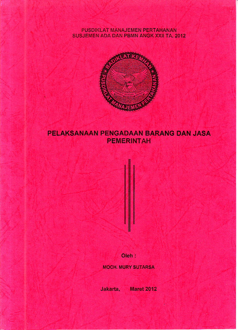 PELAKSANAAN PENGADAAN BARANG DAN JASA PEMERINTAH
