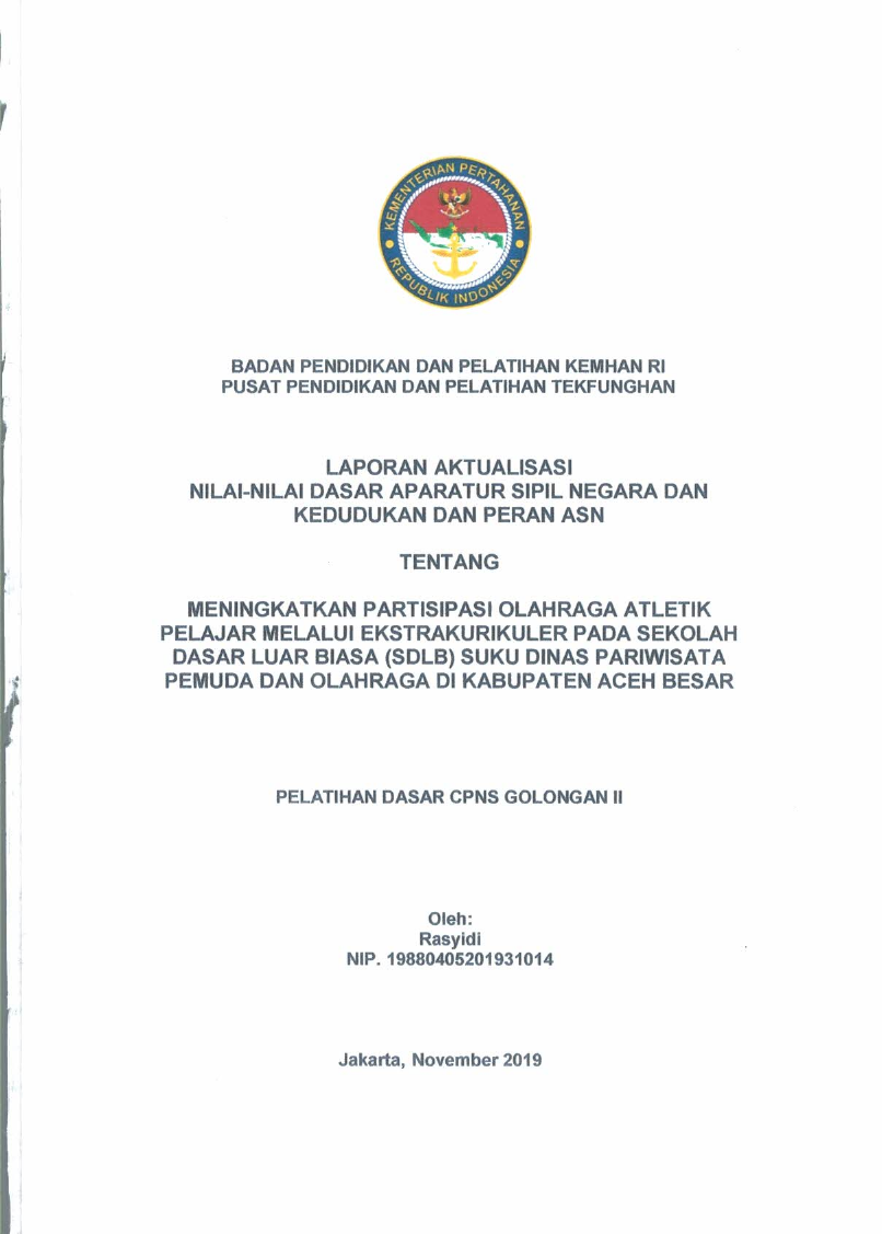 MENINGKATKAN PARTISIPASI OLAHRAGA ATLETIK PELAJAR MELALUI EKSTRAKURIKULER PADA SEKOLAH DASAR LUAR BIASA (SDLB) SUKU DINAS PARIWISATA PEMUDA DAN OLAHRAGA DI KABUPATEN ACEH BESAR