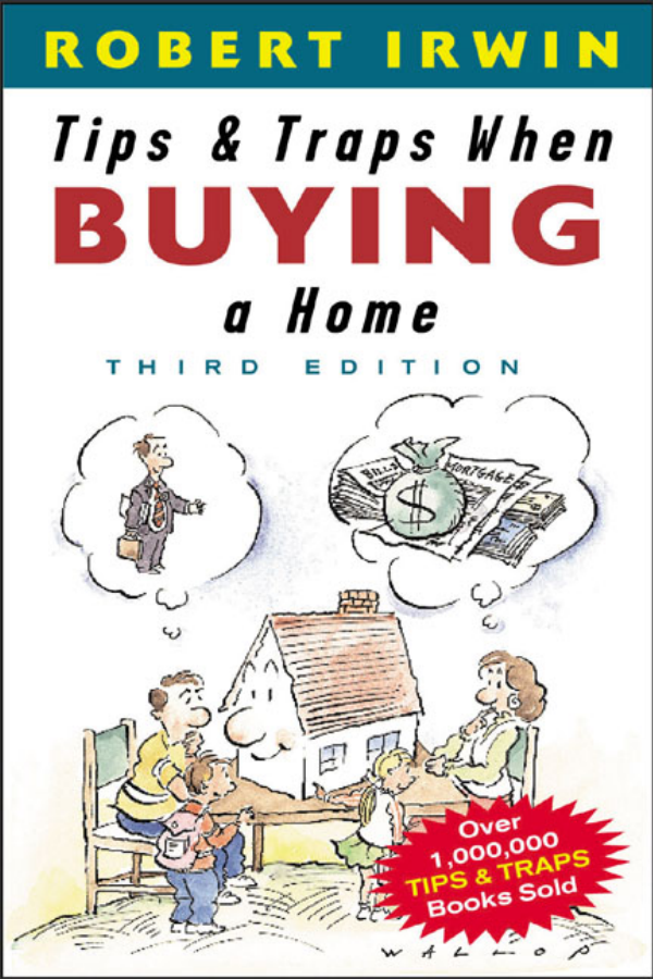 Tips and Traps 
When Buying 
a Home