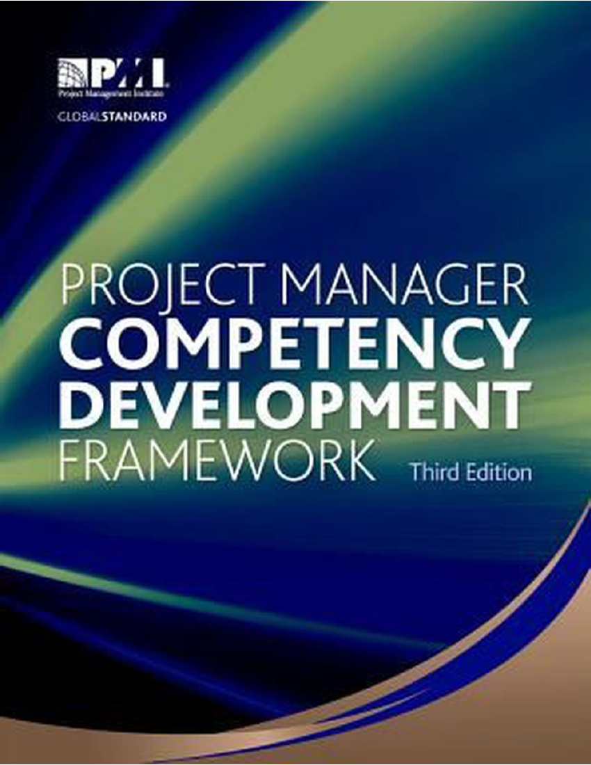PROJECT MANAGER COMPETENCY DEVELOPMENT FRAMEWORK â€“ THIRD EDITION