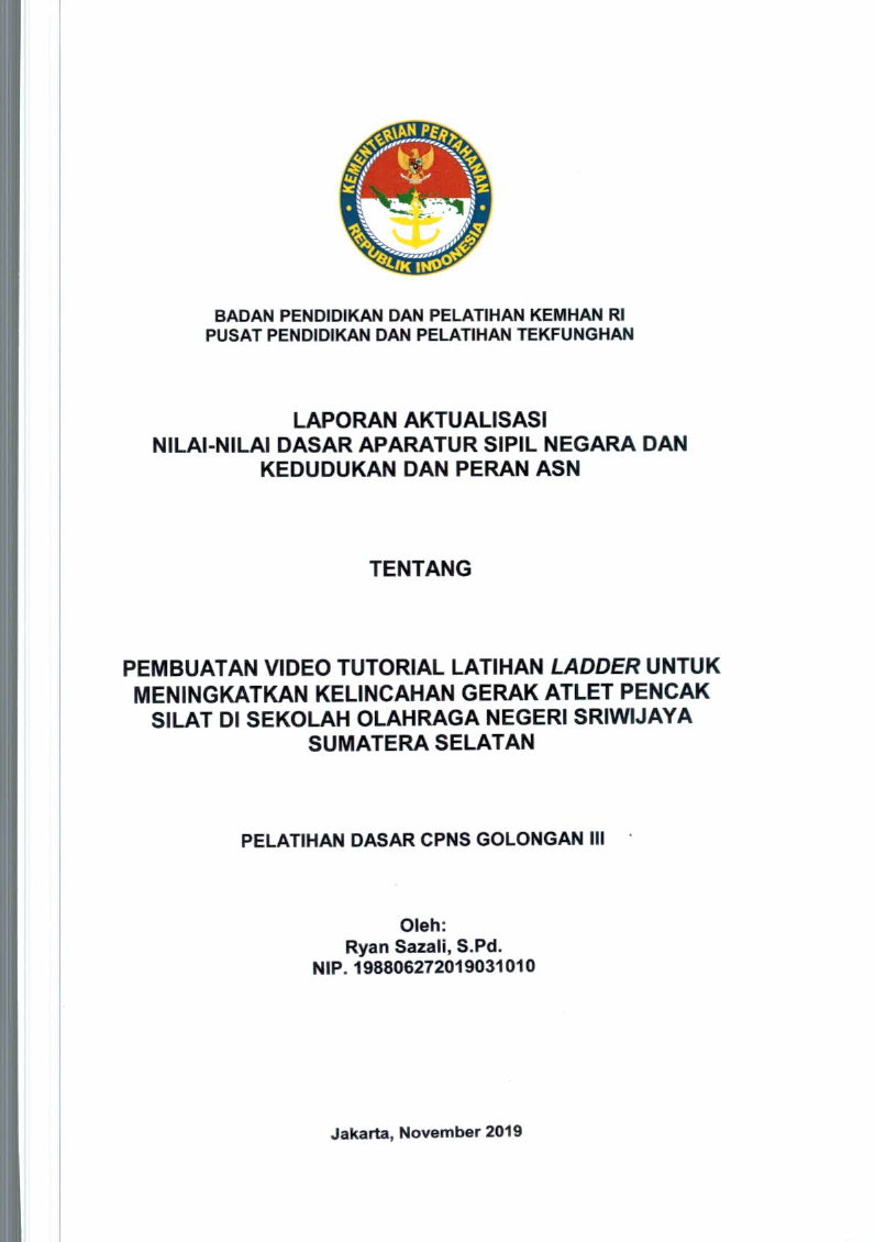 PEMBUATAN VIDEO TUTORIAL LATIHAN LADDER UNTUK MENINGKATKAN KELINCAHAN GERAK ATLET PENCAK SILAT DI SEKOLAH OLAH RAGA NEGERI SRIWIJAWA SUMATERA SELATAN