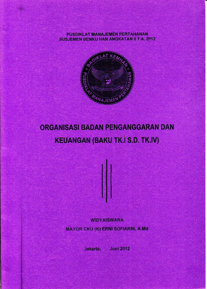 ORGANISASI BADAN PENGANGGARAN DAN KEUANGAN (BAKU TK.I S.D. TK.IV)