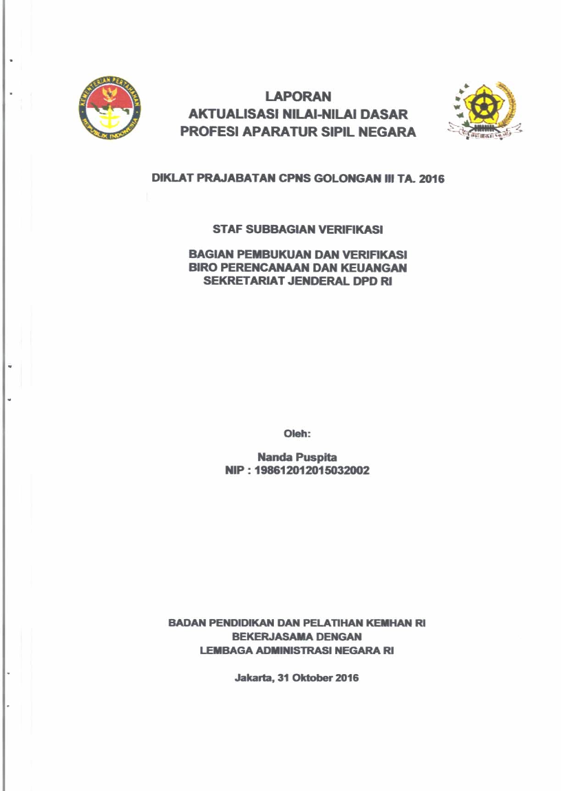 STAF SUBBAGIAN VERIFIKASI BAGIAN PEMBUKUAN DAN VERIFIKASI BIRO PERENCANAAN DAN KEUANGAN SEKRETARIAT JENDERAL DPD RI