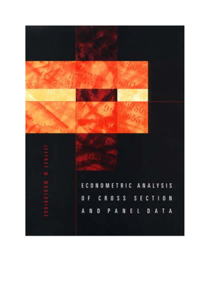 Econometric Analysis of Cross Section and Panel Data