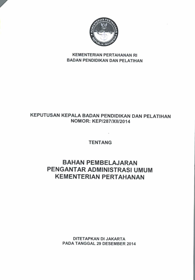 BAHAN PEMBELAJARAN PENGANTAR ADMINISTRASI UMUM KEMENTRIAN PERTAHANAN