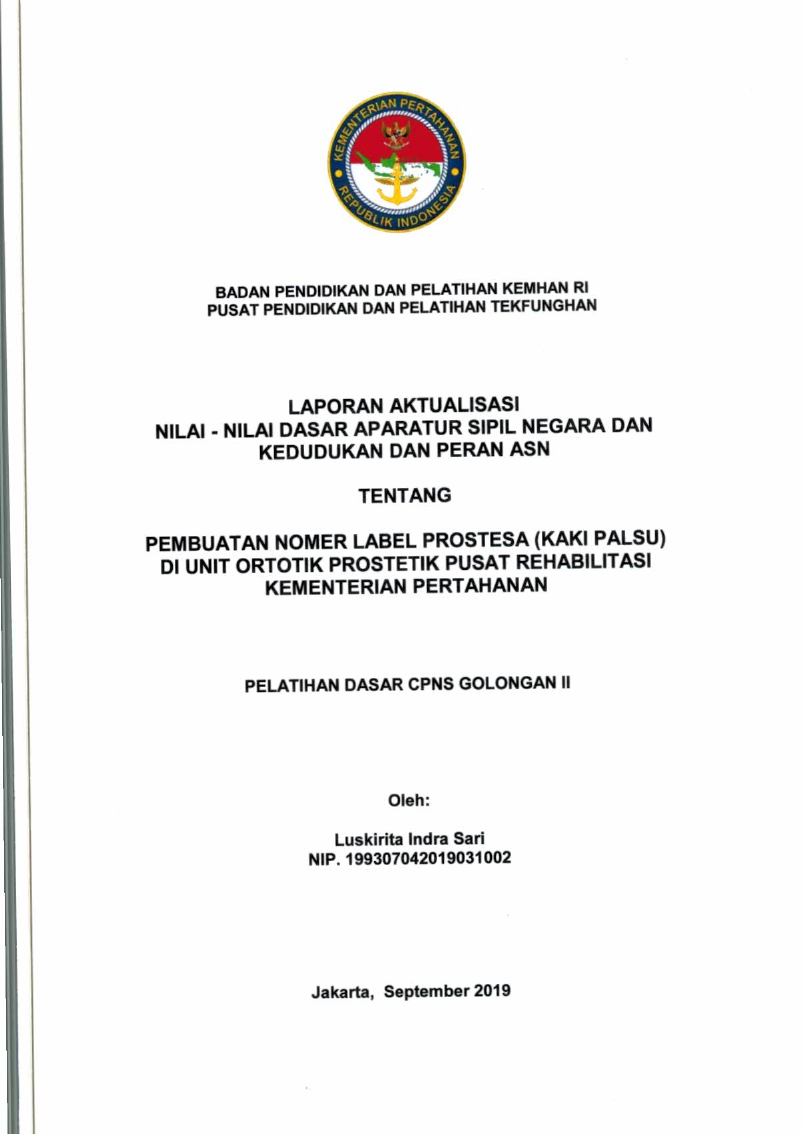 PEMBUATAN NOMER LABER PROSTESA (KAKI PALSU) DI UNIT ORTOTIK PROSTETIK PUSAT REHABILITASI KEMENTERIAN PERTAHANAN