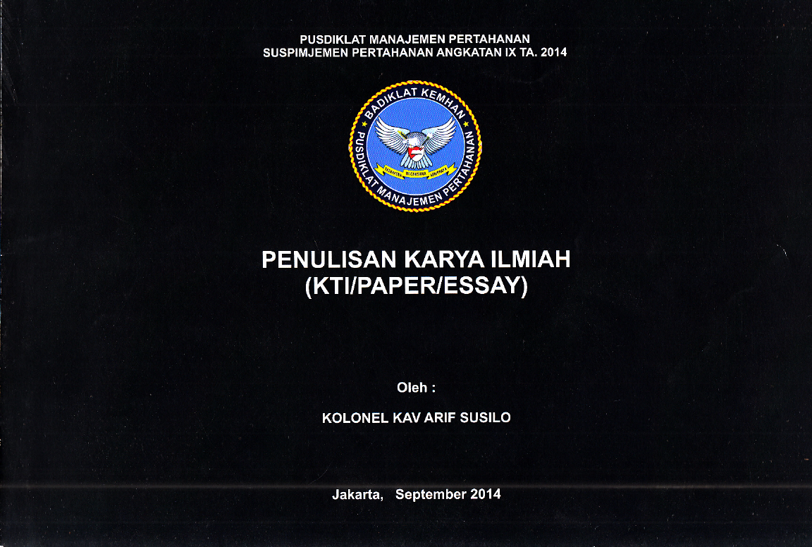 PENULISAN KARYA ILMIAH (KTI/PAPER/ESSAY)