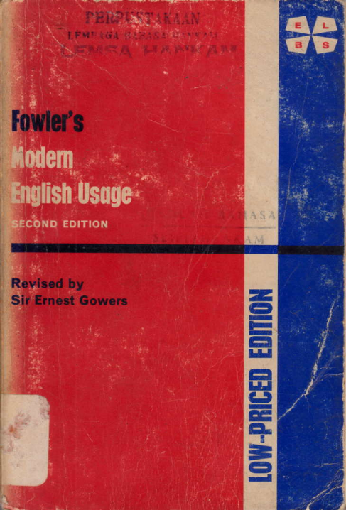 A DICTIONARY OF MODERN ENGLISH USAGE