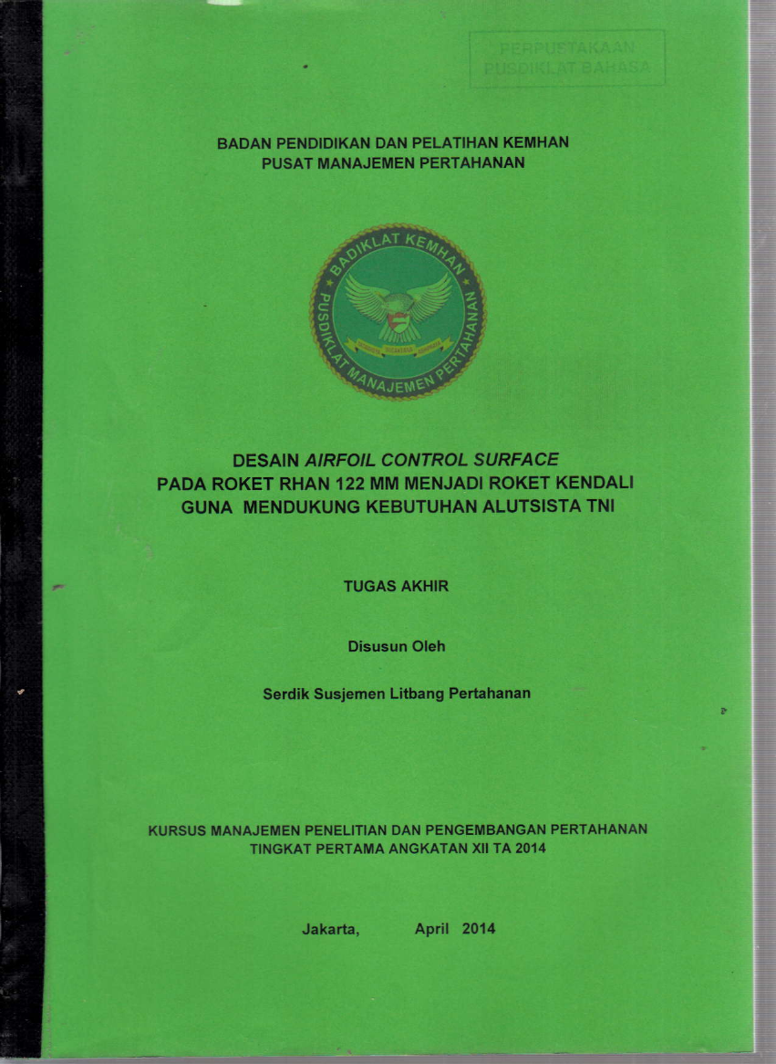 DESAIN AIRFOIL CONTROL SURFACE PADA ROKET RHAN 122 MM MENJADI ROKET KENDALI DUNA MENDUKUNG KEBUTUHAN ALUTSISTA TNI