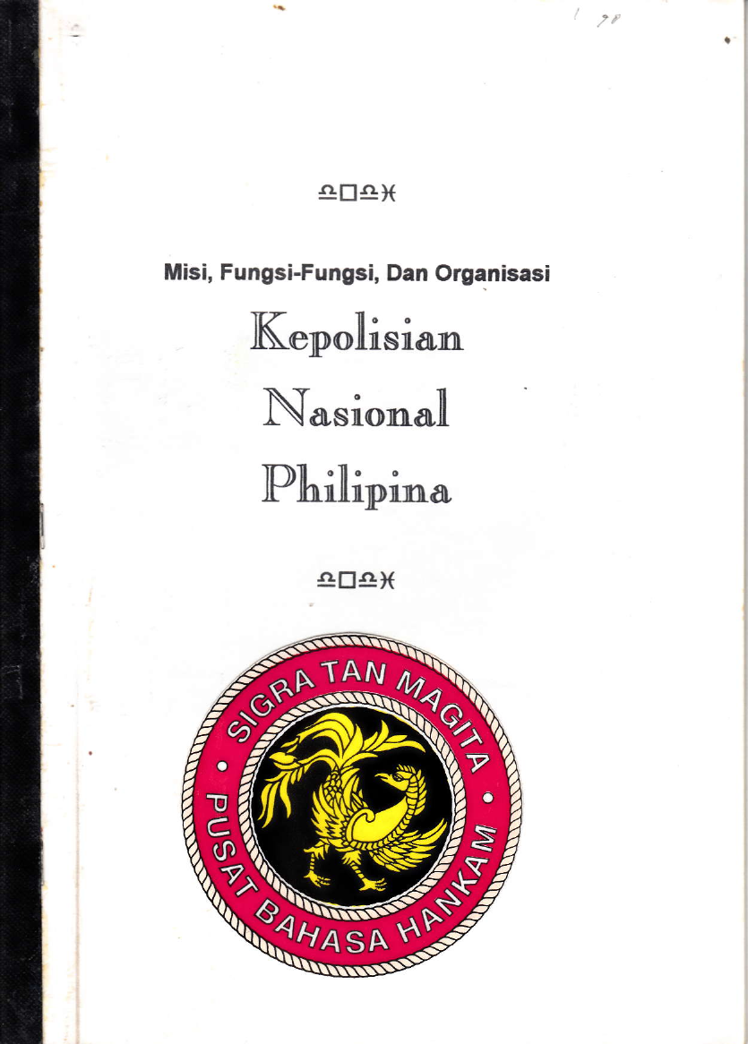 MISI. FUNGSI-FUNGSI, DAN ORGANISASI KEPOLISIAN NASIONAL PHILIPINA
