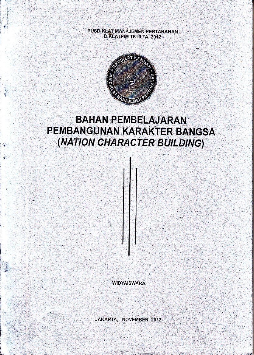 PEMBANGUNAN KARAKTER BANGSA ( NATION CHARACTER BUILDING)