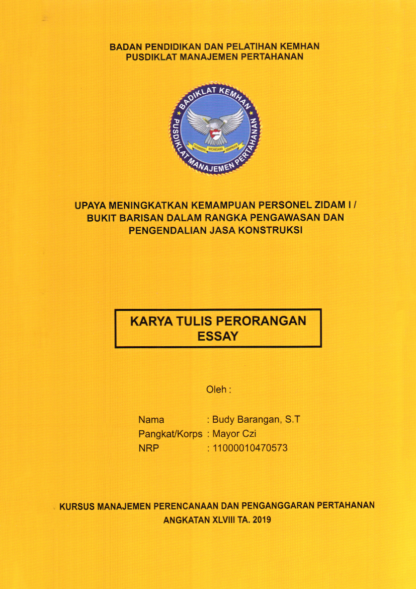 UPAYA MENINGKATKAN KEMAMPUAN PERSONEL ZIDAM I/BUKIT BARISAN DALAM RANGKA PENGAWASAN DAN PENGENDALIAN JASA KONSTRUKSI