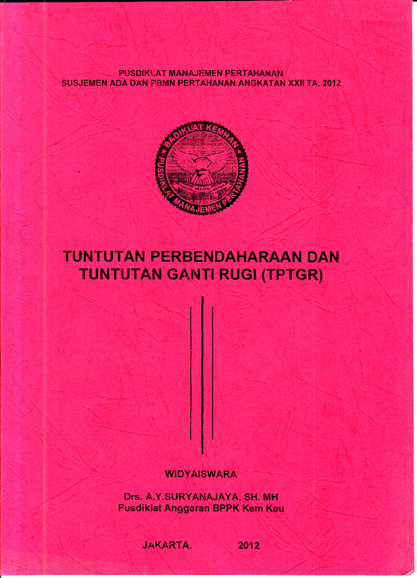 TUNTUTAN PERBENDAHARAAN DAN TUNTUTAN GANTI RUGI (TPTGR)