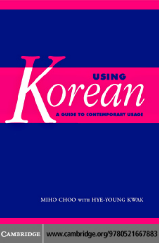 Using Korean - A guide to contemporary usage