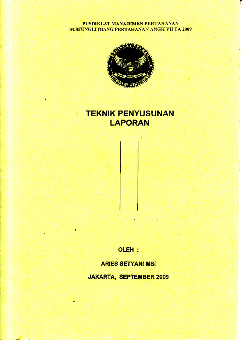 TEKNIK PENYUSUNAN LAPORAN